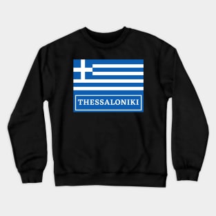 Thessaloniki City with Greek Flag Crewneck Sweatshirt